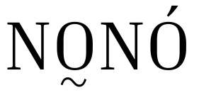 Nonó the label